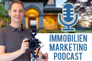 Immobilien Marketing Podcast