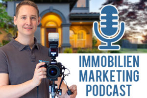 Immobilien Marketing Podcast