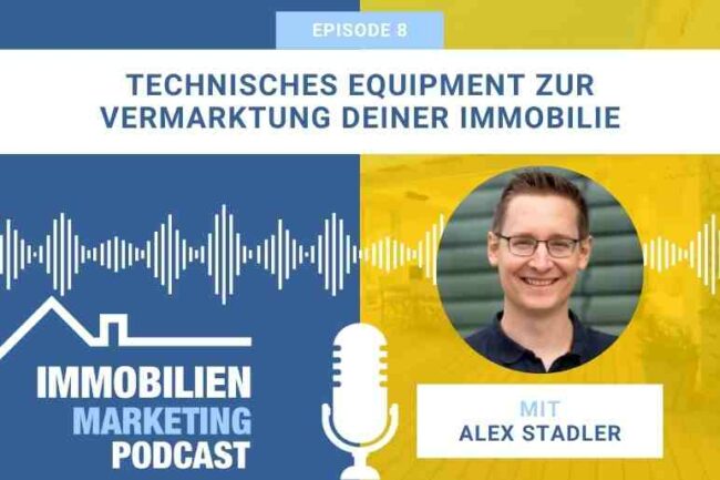 Immo Marketing Podcast Folge 8