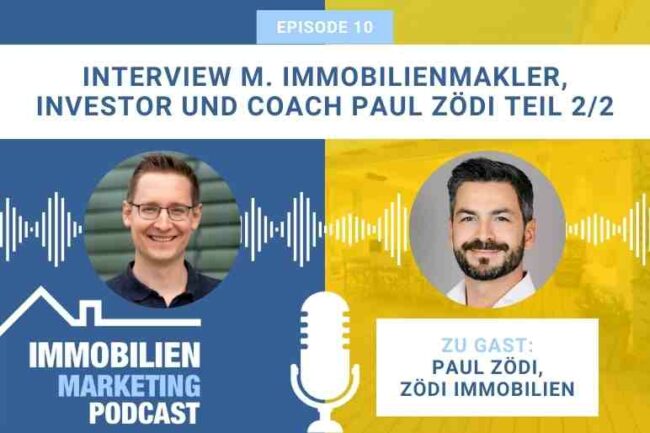 Immobilien Marketing Podcast Folge 10