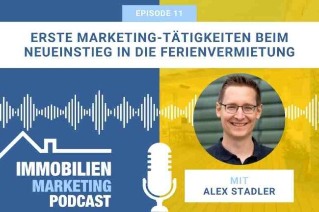 Immo Marketing Podcast Folge 11