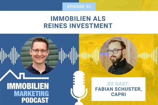 Immobilien Marketing Podcast Folge 33