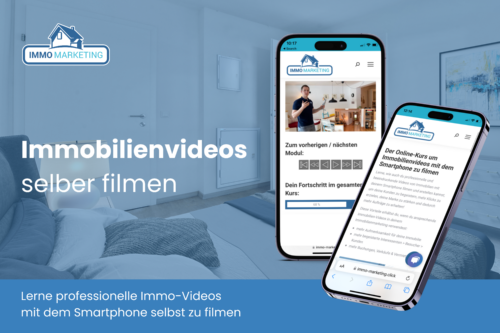 Online-Kurs: Immobilienvideos selber filmen mit dem Smartphone