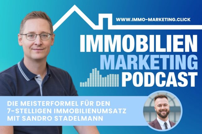 Immobilien Marketing Podcast Folge mit Alex Stadler und Sandro Stadelmann Immobilien Marketing Podcast Folge mit Alex Stadler und Sandro Stadelmann