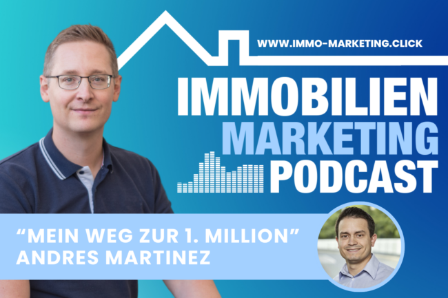 Andres Martinez - Mein Weg zur 1. Million